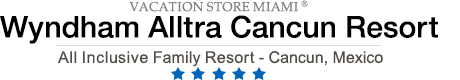 Wyndham Alltra Cancun Resort – Cancun – Wyndham Alltra Cancun All Inclusive Resort
